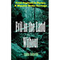Evil in the Land Without - Paperback