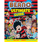 Beano the Ultimate Guide: Discover All the Weird, Wacky and Wonderful Things about Beanotown - Hardcover
