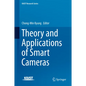Theory and Applications of Smart Cameras - Hardcover