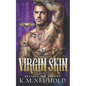 Virgin Skin - Paperback