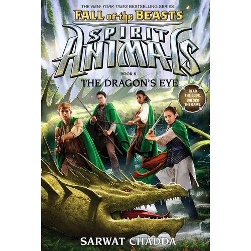 The Dragon's Eye (Spirit Animals: Fall of the Beasts, Book 8): Volume 8 - Hardcover