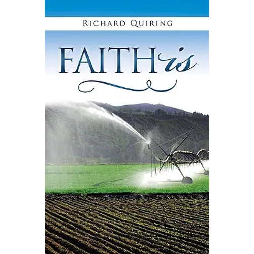 Faith Is - Paperback