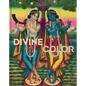 Divine Color: Hindu Prints from Modern Bengal - Hardcover
