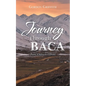 Journey Through Baca: Poetic Characterisations - Paperback