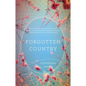 Forgotten Country - Paperback