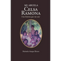 Mi abuela Celsa Ramona: Una historia que nos une - Paperback