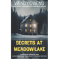 Secrets At Meadow Lake: A gripping and suspenseful psychological thriller - Paperback