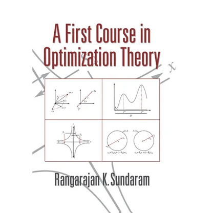 A First Course in Optimization Theory - Paperback