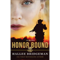Honor Bound - Paperback