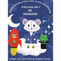 Endless Possibilities and Your Imagination: A tiny mouse with a BIG IMAGINATION - Hardcover