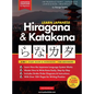 Learn Japanese for Beginners - The Hiragana and Katakana Workbook: The Easy, Step-by-Step Study Guide and Writing Practice Book: Best Way to Learn Jap - Hardcover