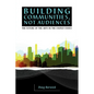 Building Communities, Not Audiences: The Future of the Arts in the United States - Paperback