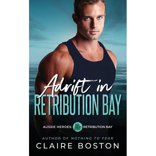 Adrift in Retribution Bay - Paperback