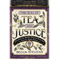 The Way of Tea and Justice: Rescuing the World's Favorite Beverage from Its Violent History - Hardcover
