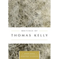 Writings of Thomas Kelly - Paperback