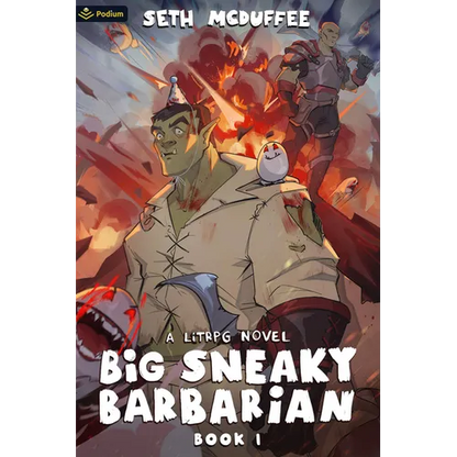 Big Sneaky Barbarian: A Litrpg Novel - Paperback