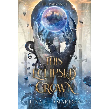 This Eclipsed Crown - Paperback