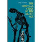 The Spiritual Crisis of the Gilded Age - Hardcover