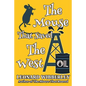 The Mouse That Saved The West - Paperback