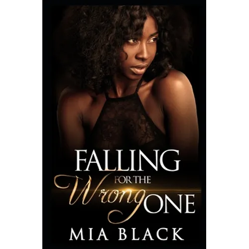 Falling For The Wrong One - Paperback