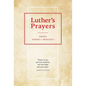 Luther's Prayers - Paperback