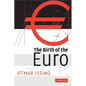 The Birth of the Euro - Paperback