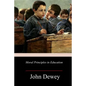 Moral Principles in Education - Paperback