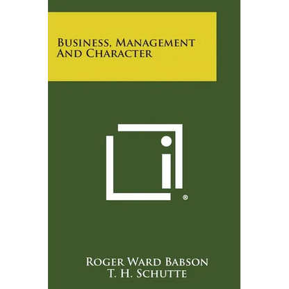 Business, Management and Character - Paperback