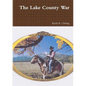 The Lake County War - Paperback