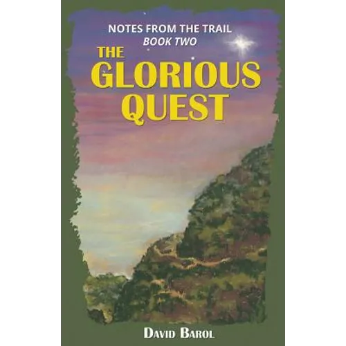 The Glorious Quest - Paperback