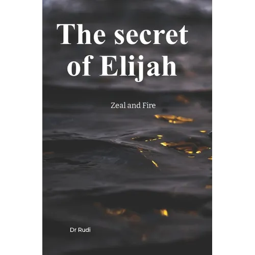 The Secret of Elijah - Paperback