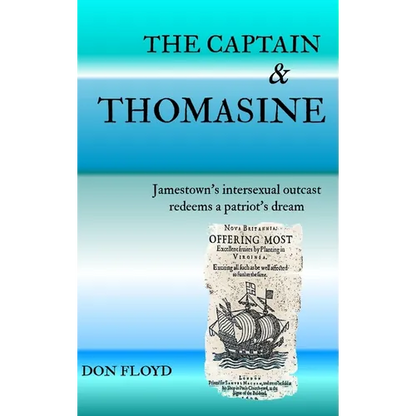 The Captain and Thomasine - Hardcover