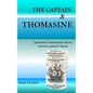 The Captain and Thomasine - Hardcover