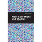 Mont-Saint-Michel and Chartres - Hardcover