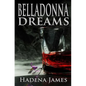 Belladonna Dreams - Paperback