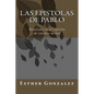 Las Epistolas de Pablo: Renovaos en el espíritu de vuestra mente - Paperback