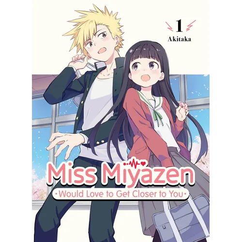 Miss Miyazen Would Love to Get Closer to You 1 - Paperback