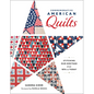 Commemorative American Quilts: Stitching Our Heritage from 1876 to Today - Hardcover