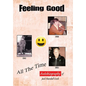 Feeling Good: All the Time - Hardcover