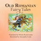 Old Romanian Fairytales - Paperback