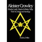 Aleister Crowley, Frieda, Lady Harris & Betty May - Paperback