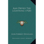 Ajax Defied the Lightning (1920) - Hardcover