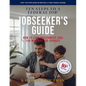 Jobseeker's Guide, 10th Edition, Ten Steps to a Federal Job: How to Land Government Jobs for Military and Spouses - Paperback