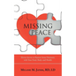Missing Peace: Eleven Secrets to Restore Inner Harmony with Your Food, Body, and Health - Paperback