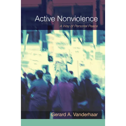 Active Nonviolence - Paperback