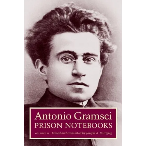 Prison Notebooks: Volume 2 - Hardcover