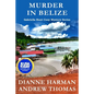 Murder in Belize: A Gabriella Hunt Cozy Mystery Series - Paperback