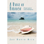 A Piece of Paradise: A Randy Lassiter & Leslie Carlisle Mystery - Paperback