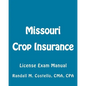 Missouri Crop Insurance: License Exam Manual - Paperback