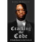 Cracking the Code 10 Possible Reasons You Didn't Get the Job - Paperback